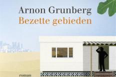 Boekomslag: Arnon Grunberg, Bezette gebieden